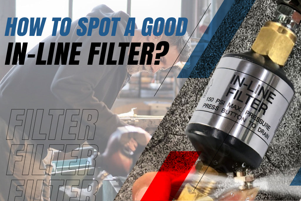 Inline Filters: Getting That Right Fit