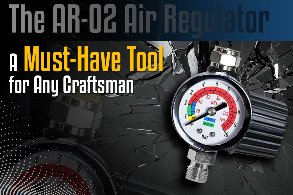 The AR-02 Air Regulator: A Must-Have Tool for Any Craftsman