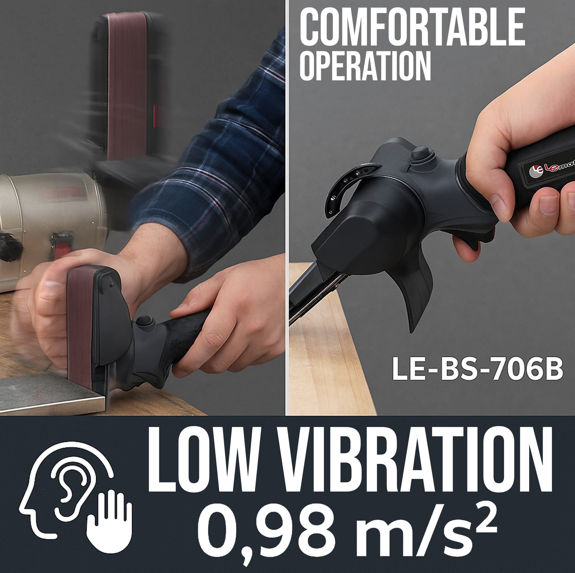 LE-BS-706B belt sander low vibration 0.98 m/s² comfortable one-handed and two-handed operation